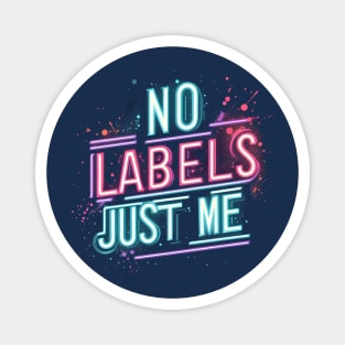 No Labels Just Me Matching Be You Self Esteem Gender Fluid Magnet